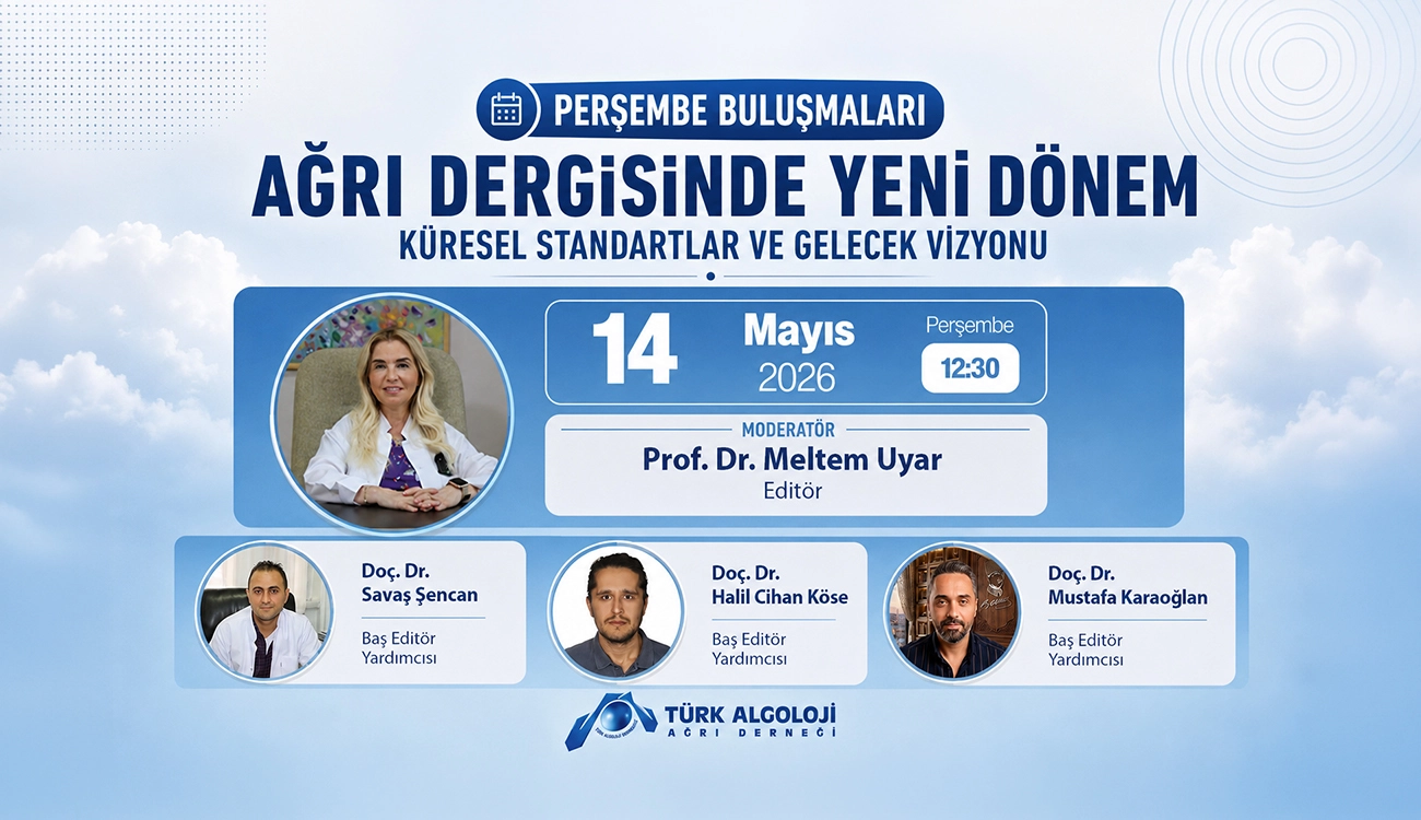 Ağrı Dergisinde Yeni Dönem: Küresel Standartlar ve Gelecek Vizyonu