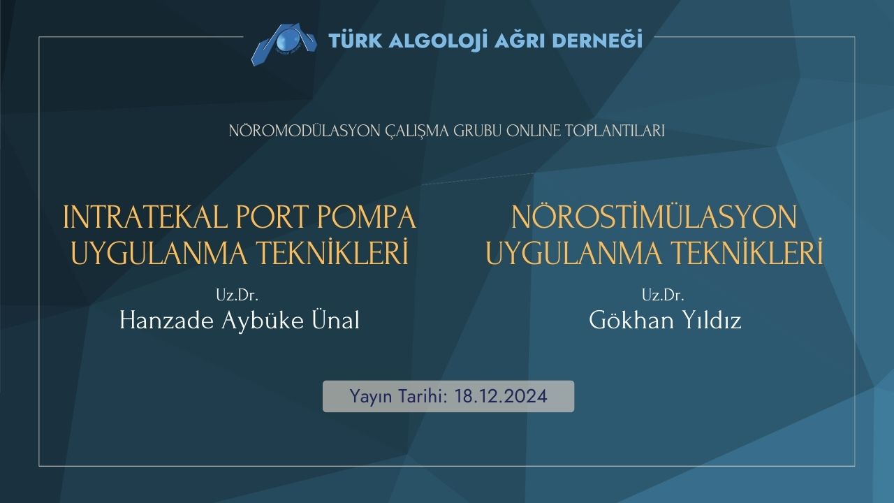 Intratekal Port Pompa ve Nörostimülasyon Uygulanma Teknikleri